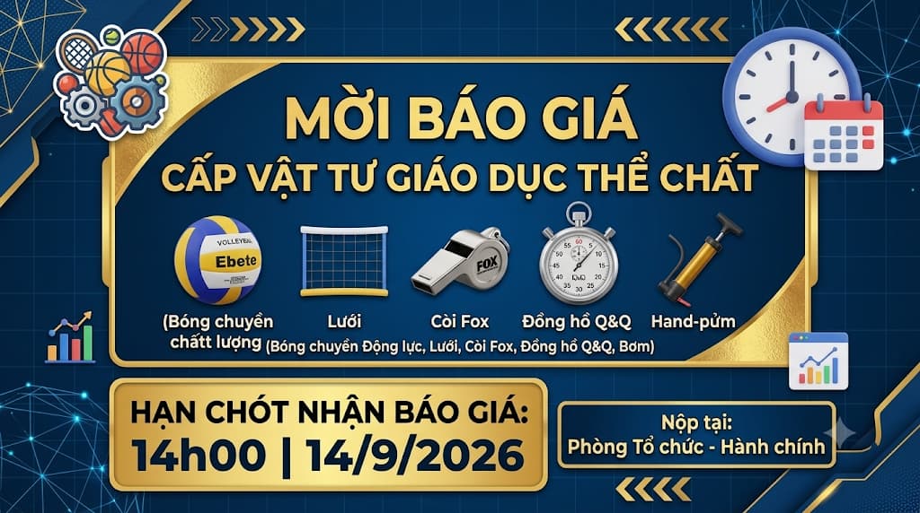 Mời báo giá cung cấp vật tư, dụng cụ giảng dạy Giáo dục thể chất Số (858/TB-CĐĐL)